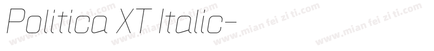Politica XT Italic字体转换